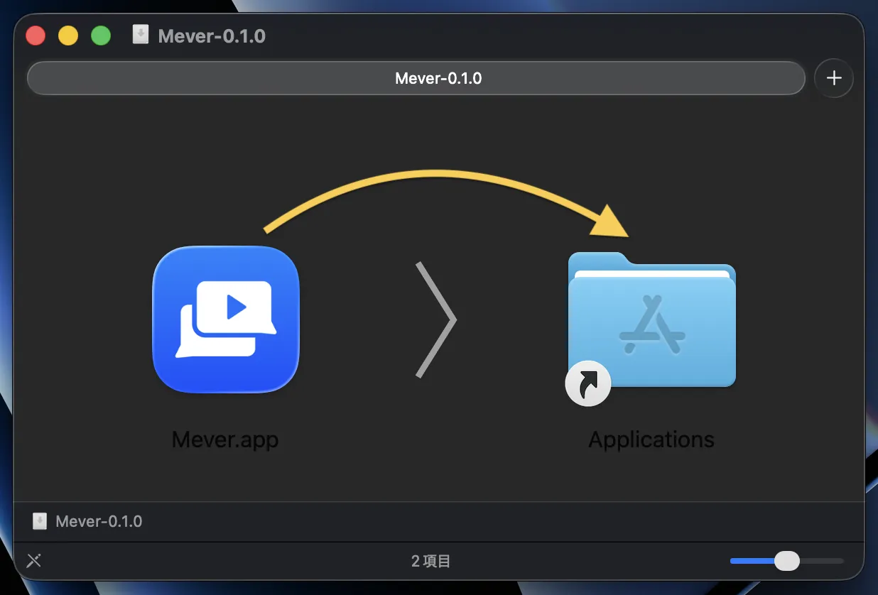Drag Mever.app to Applications folder