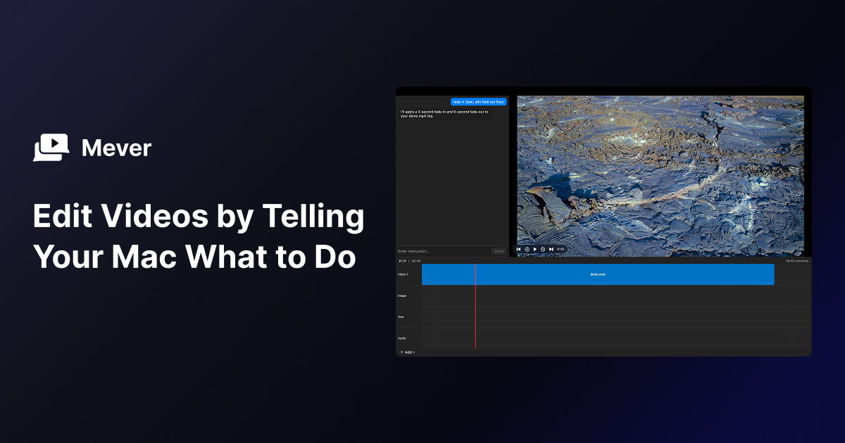 Mever — Video Editing Without the Learning Curve